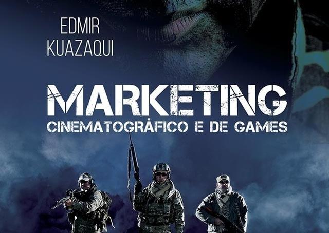 Livro explora estratégias de marketing para cinema e games