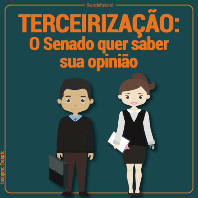 Senado quer sua opinião sobre Projeto de Lei da terceirização