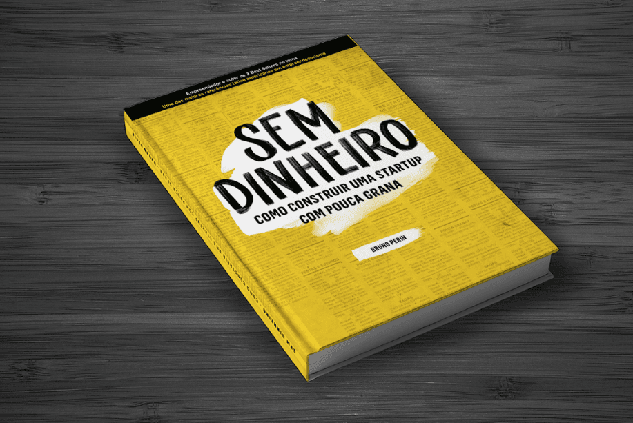 Como empreender sem dinheiro? É o que busca responder o novo livro de Bruno Perin