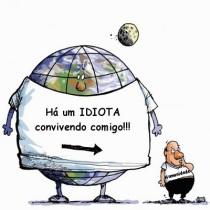 Como mudar um mundo com tantos idiotas?