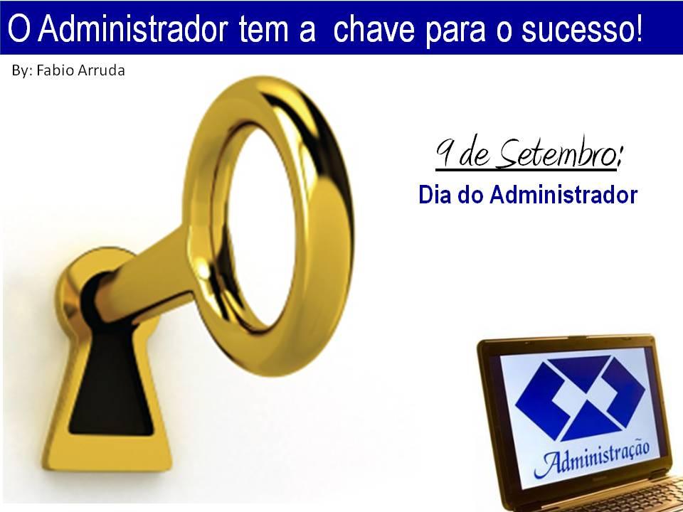 COMEMORANDO 09 DE SETEMBRO: ADM 47 anos de profissão!