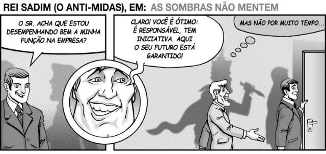 Você é um Sadim ou um Midas?