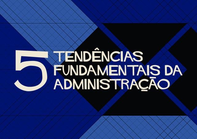 Leia gratuitamente a edição #37 da Revista Administradores