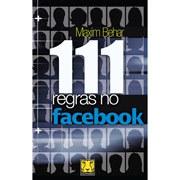 Capa do livro 111 Regras No Facebook