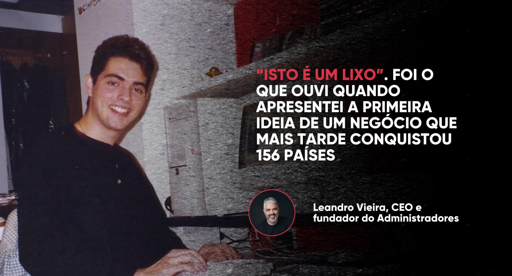 Este foi o fracasso mais importante de minha vida 