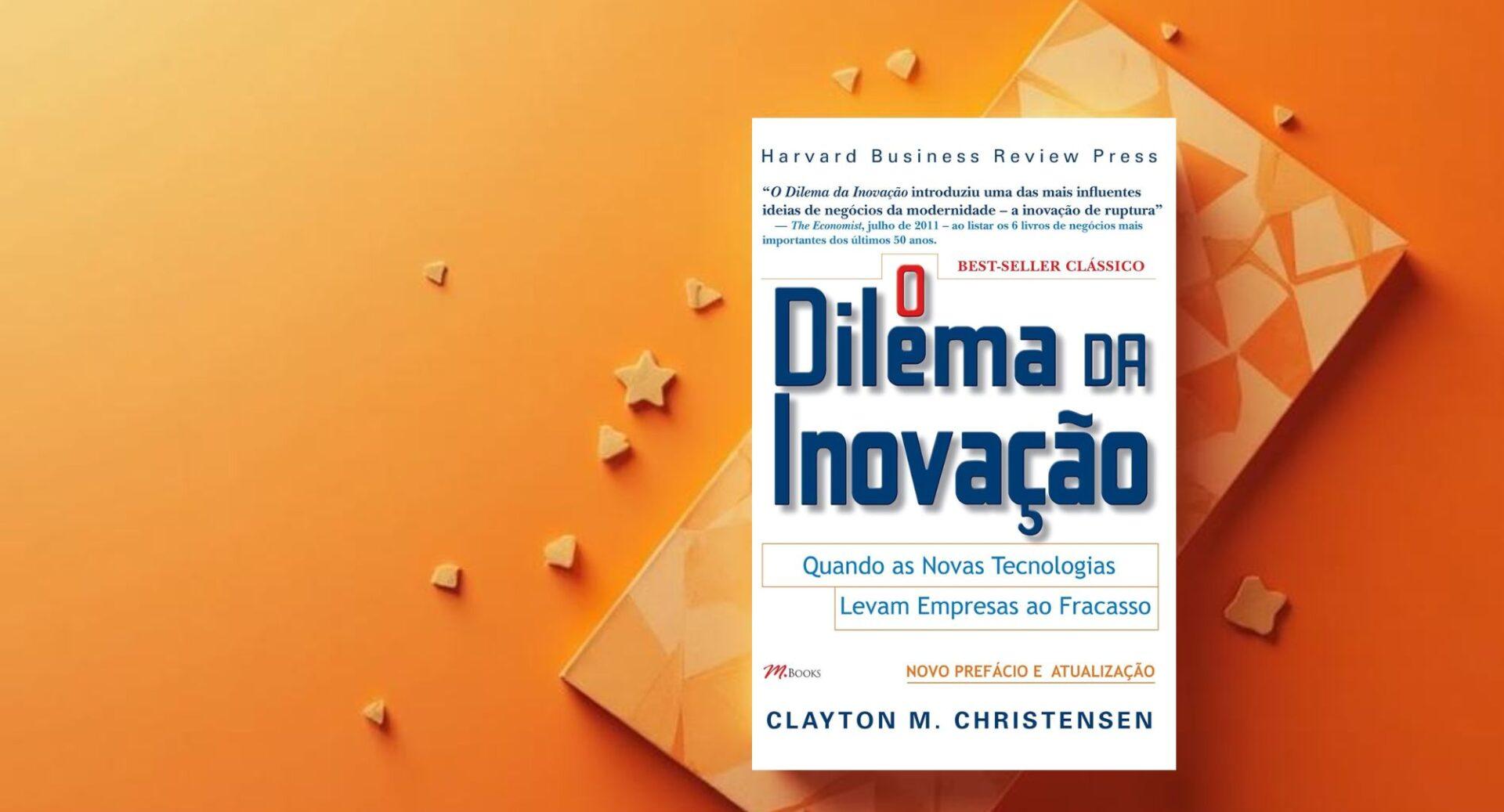 Este livro revela o segredo por trás das empresas mais inovadoras do mundo