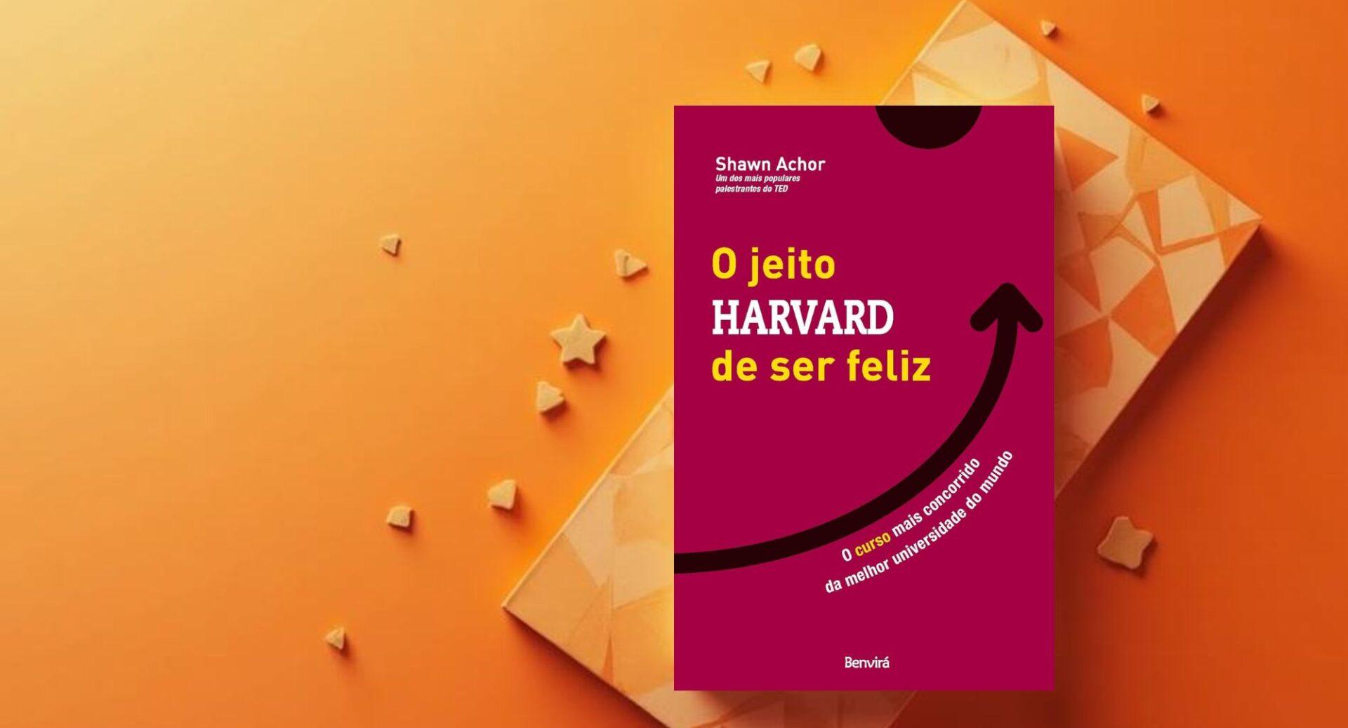 A felicidade é realmente uma vantagem competitiva? Este livro diz que sim