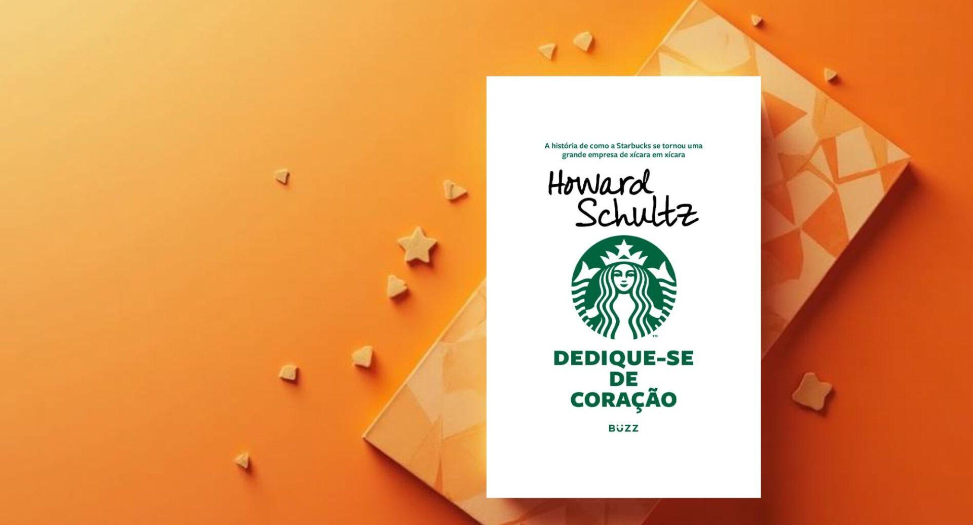 O segredo por trás da Starbucks não é o café, é o propósito
