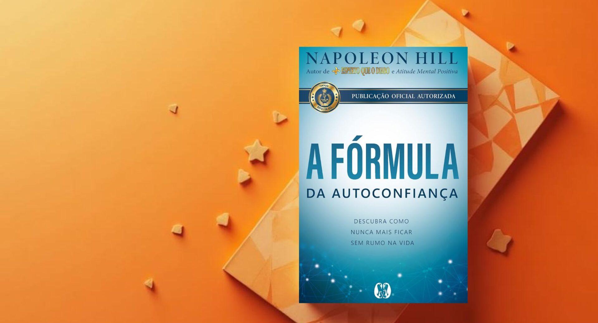 Falta confiança para avançar? Este livro explica como construir a base do seu sucesso