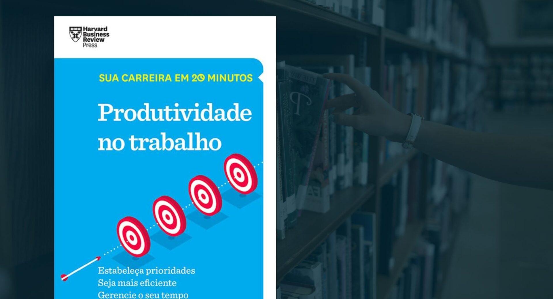 Quer produzir mais sem trabalhar até tarde? Este livro mostra como organizar seu dia com inteligência