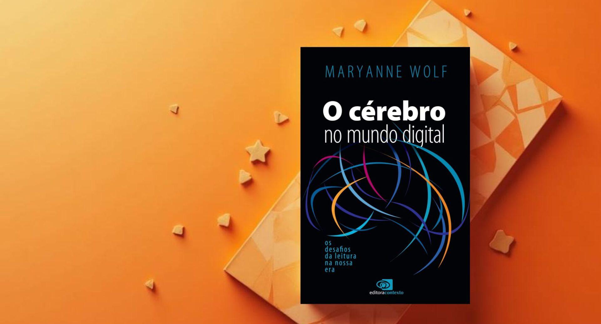 A tecnologia mudou nossa leitura. Este livro explica como isso está mudando nosso cérebro