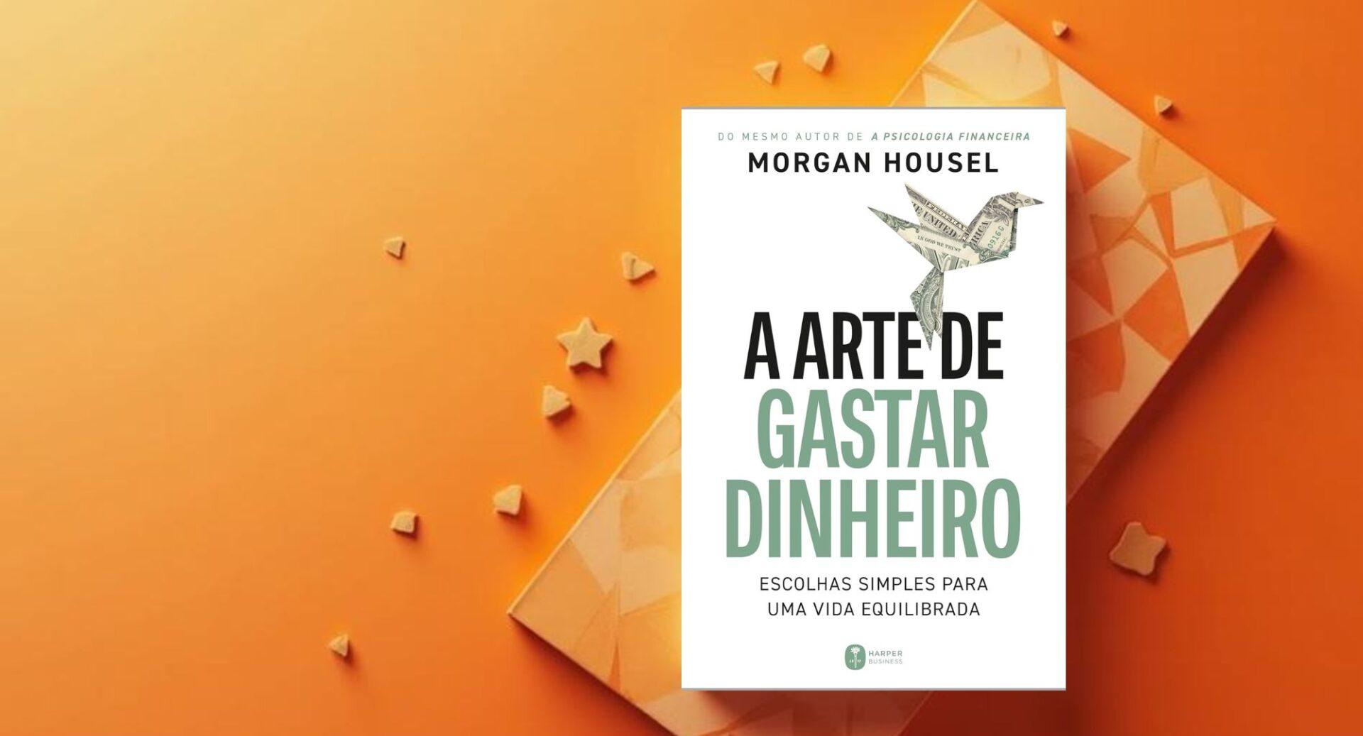Gastar bem é mais difícil do que ganhar dinheiro? Este livro muda a forma como você usa cada real