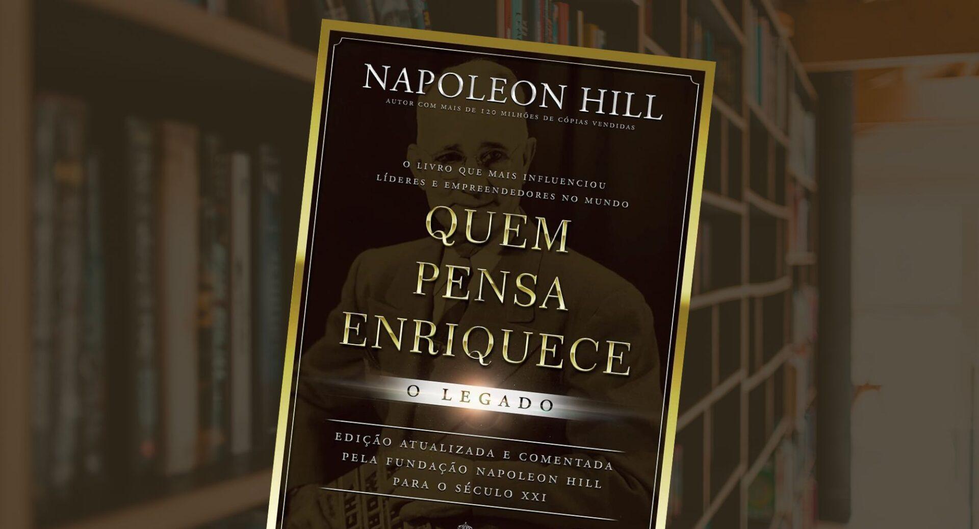 O sucesso pode ser aprendido? (Napoleon Hill garante que sim)