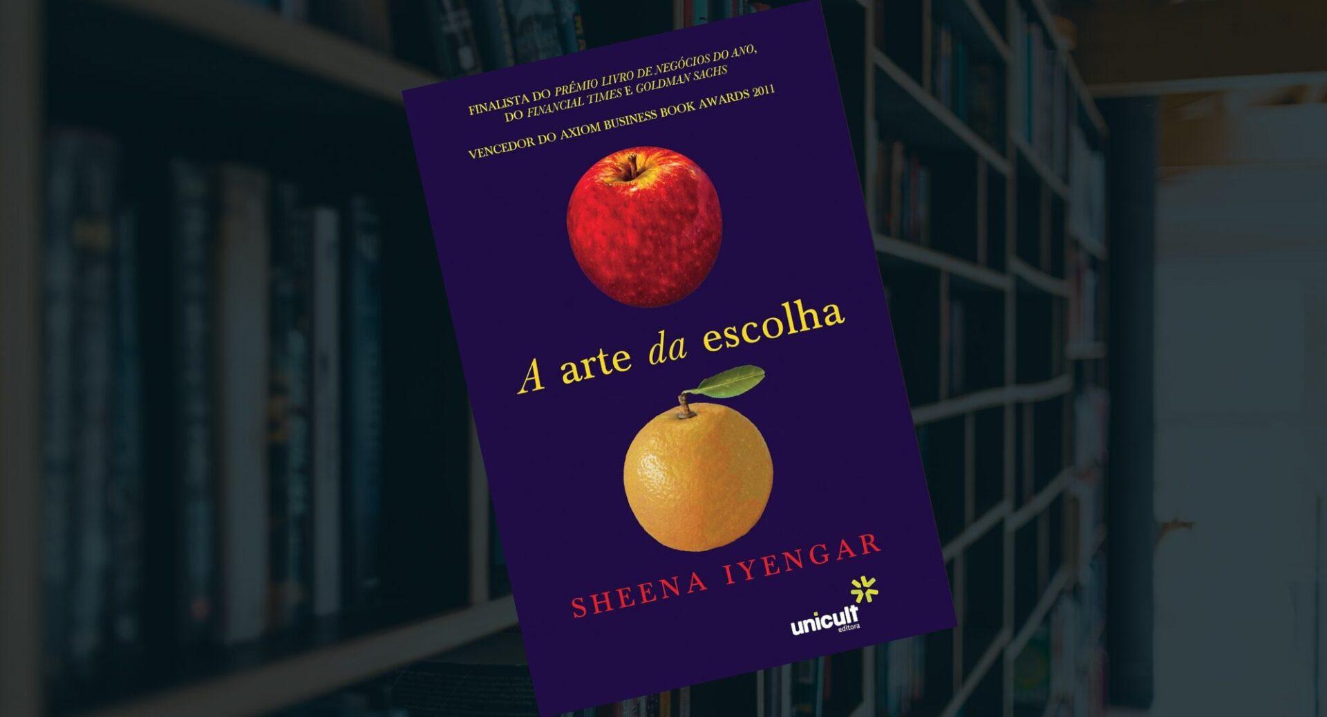 Livros que ajudam a decidir melhor quando o problema é excesso de opções