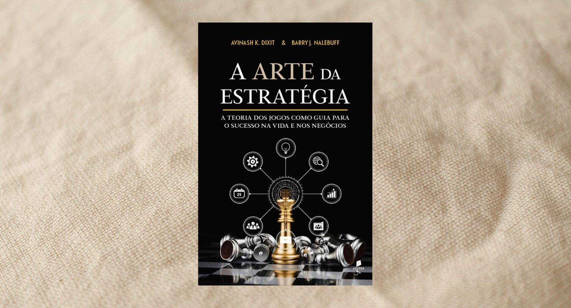 6 livros que desenvolvem pensamento estratégico na prática