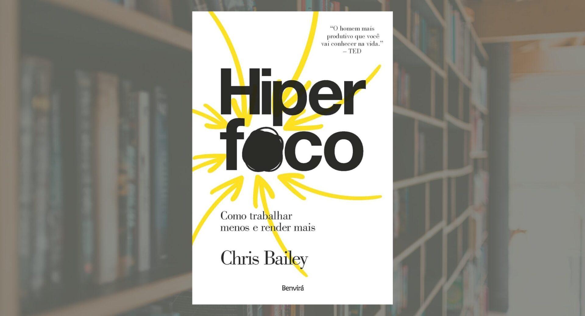 5 livros que ajudam a construir foco profissional