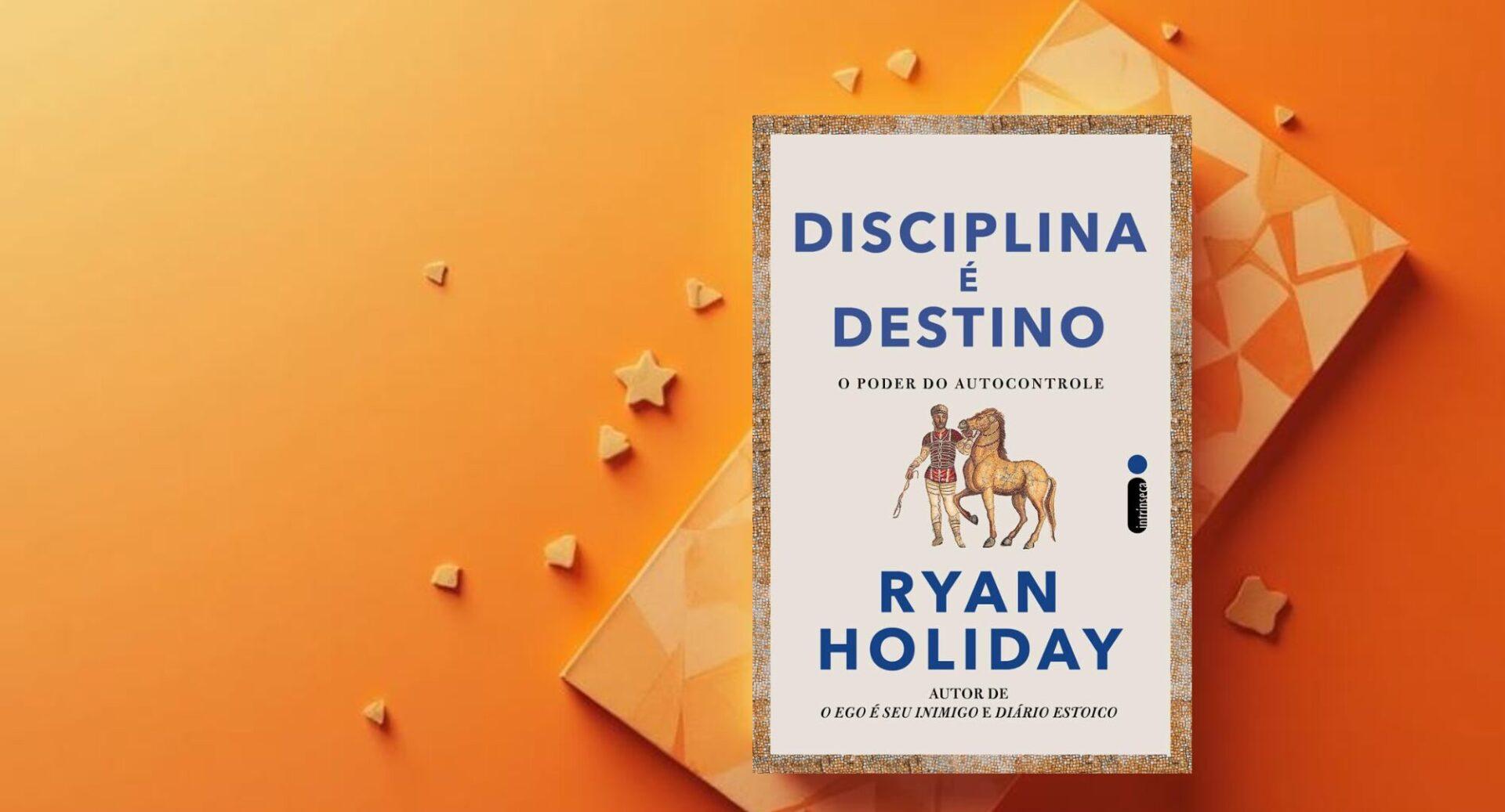 4 livros que ajudam a desenvolver disciplina mental