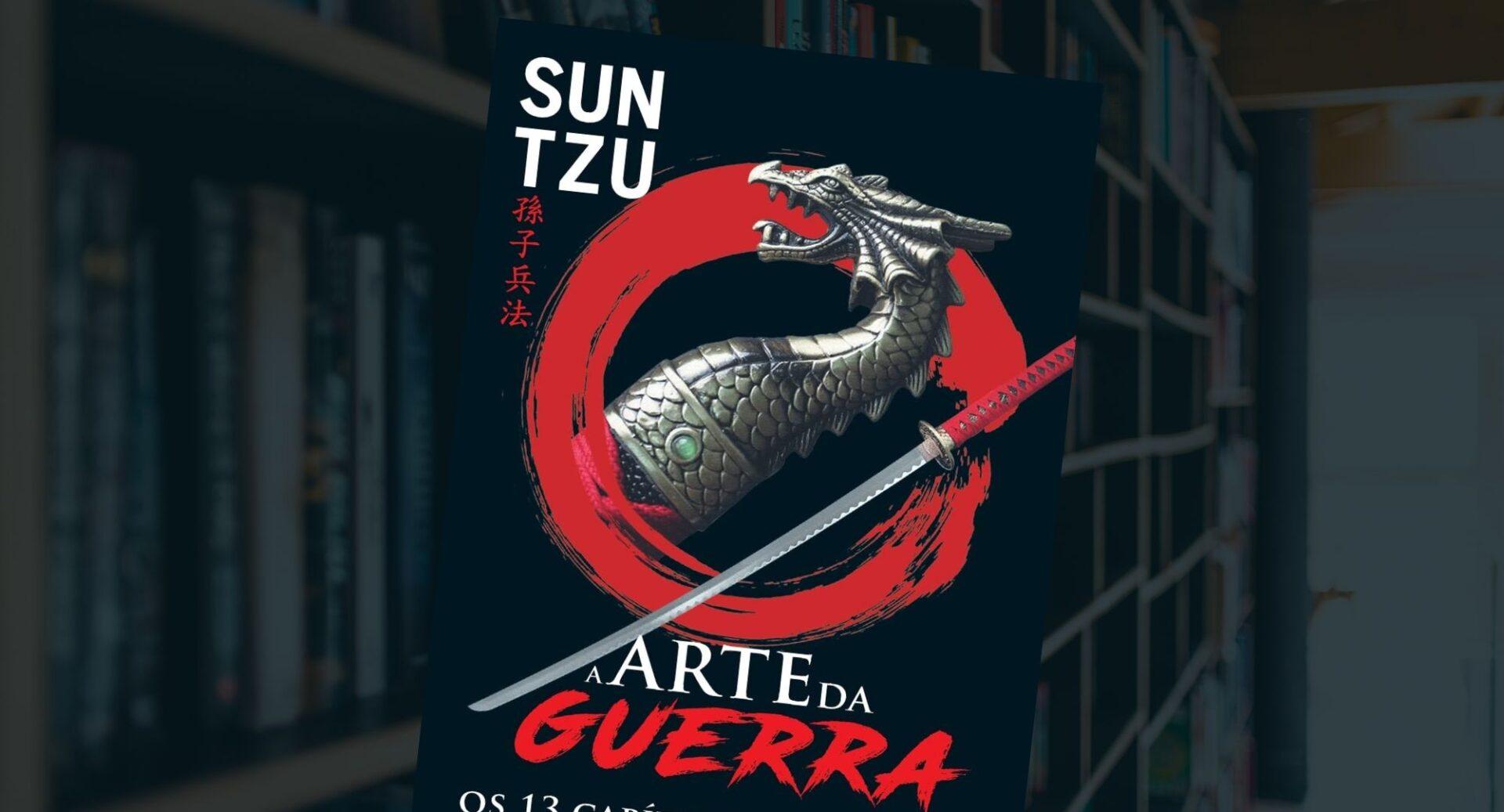 O livro escrito há 2.500 anos e que continua influenciando líderes e empresários