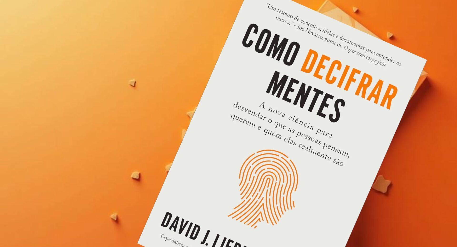 O livro que promete revelar o que as pessoas realmente pensam